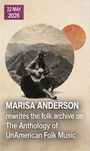 Marisa Anderson rewrites the folk archive on The Anthology of UnAmerican Folk Music